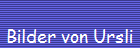 Bilder von Ursli