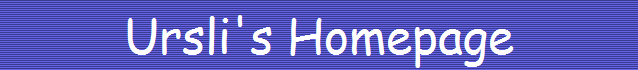 Ursli's Homepage
